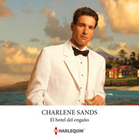 El hotel del engaño - Charlene Sands - Hörbuch