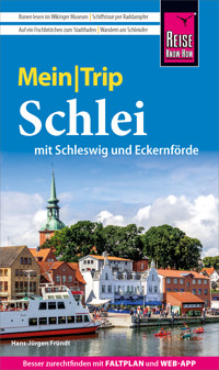 Reise Know-How MeinTrip Schlei mit Schleswig und Eckernförde - Hans-Jürgen Fründt - E-Book
