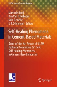 Self-Healing Phenomena in Cement-Based Materials - - E-Book