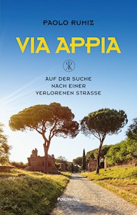 Via Appia - Rumiz Paolo - E-Book