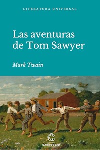 Las aventuras de Tom Sawyer - Mark Twain - E-Book