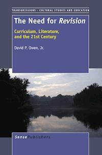 The Need for Revision - David P. Owen, Jr. - E-Book