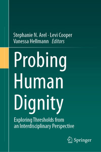 Probing Human Dignity -  - E-Book