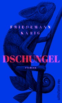 Dschungel - Friedemann Karig - E-Book