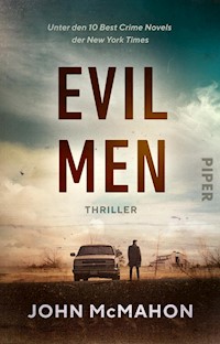Evil Men - John McMahon - E-Book