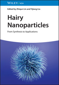Hairy Nanoparticles -  - E-Book