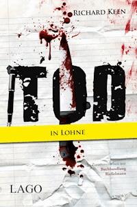 Tod in Lohne - Richard Keen - E-Book