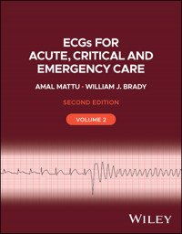 ECGs for Acute, Critical and Emergency Care, Volume 2 - Amal Mattu - E-Book