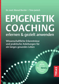 Epigenetik-Coaching erlernen & gezielt anwenden - Manuel Burzler - E-Book