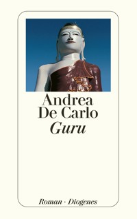 Guru - Andrea De Carlo - E-Book