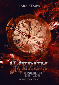 Rerum - Königreich des Todes - Lara Kempa - E-Book