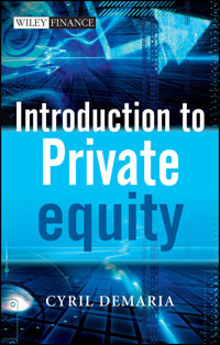 Introduction to Private Equity - Cyril Demaria - E-Book
