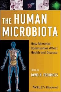 The Human Microbiota - David N. Fredricks - E-Book