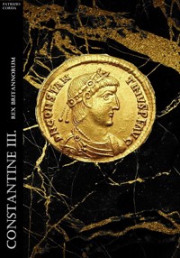 Constantine III. Rex Britannorum - Patrizio Corda - E-Book