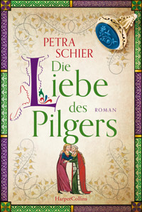 Die Liebe des Pilgers - Petra Schier - E-Book