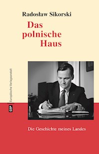 Das polnische Haus - Radosław Sikorski - E-Book