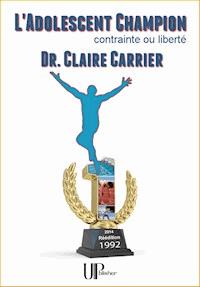 L'Adolescent champion - Claire Carrier - E-Book