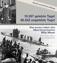 10357 gelebte Tage! 26552 ungelebte Tage! 2. Auflage - Wolfgang Meyer - E-Book