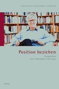 Position beziehen - Heinrich Bedford-Strohm - E-Book