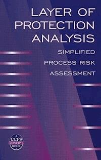Layer of Protection Analysis -  - E-Book