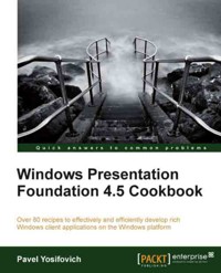 Windows Presentation Foundation 4.5 Cookbook - Pavel Yosifovich - E-Book