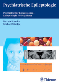 Psychiatrische Epileptologie - Bettina Schmitz - E-Book