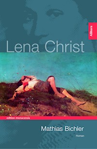 Mathias Bichler - Lena Christ - E-Book