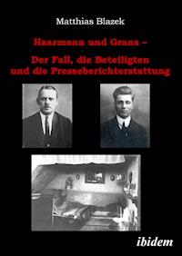 Haarmann und Grans - Matthias Blazek - E-Book