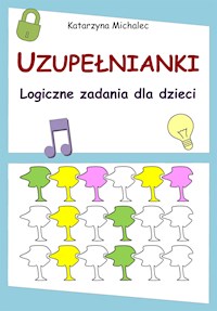 Uzupełnianki - Michalec Katarzyna - E-Book