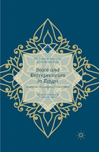 State and Entrepreneurs in Egypt - Omaima M. Hatem - E-Book