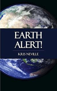 Earth Alert! - Kris Neville - E-Book