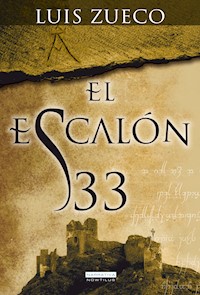 El escalón 33 - Luis Zueco Giménez - E-Book