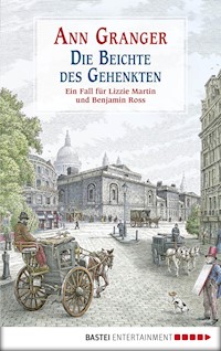 Die Beichte des Gehenkten - Ann Granger - E-Book