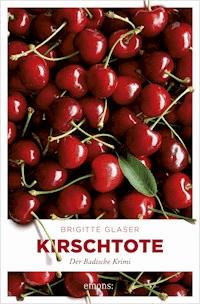 Kirschtote - Brigitte Glaser - E-Book