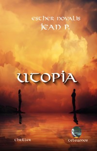 Utopia - Esther Novalis - E-Book