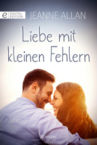 Liebe mit kleinen Fehlern - JEANNE ALLAN - E-Book