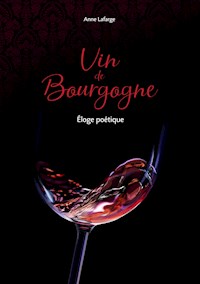 Vin de Bourgogne - Anne Lafarge - E-Book