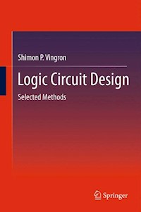 Logic Circuit Design - Shimon P. Vingron - E-Book