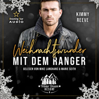 Weihnachtswunder mit dem Ranger - Winter Dream Resort, Band 2 (ungekürzt) - Kimmy Reeve - Hörbuch