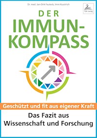 Der Immun-Kompass - Dr. med. Jan-Dirk Fauteck - E-Book