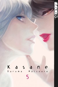 Kasane 05 - Daruma Matsuura - E-Book