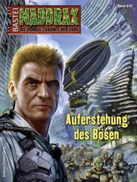 Maddrax 610 - Ian Rolf Hill - E-Book