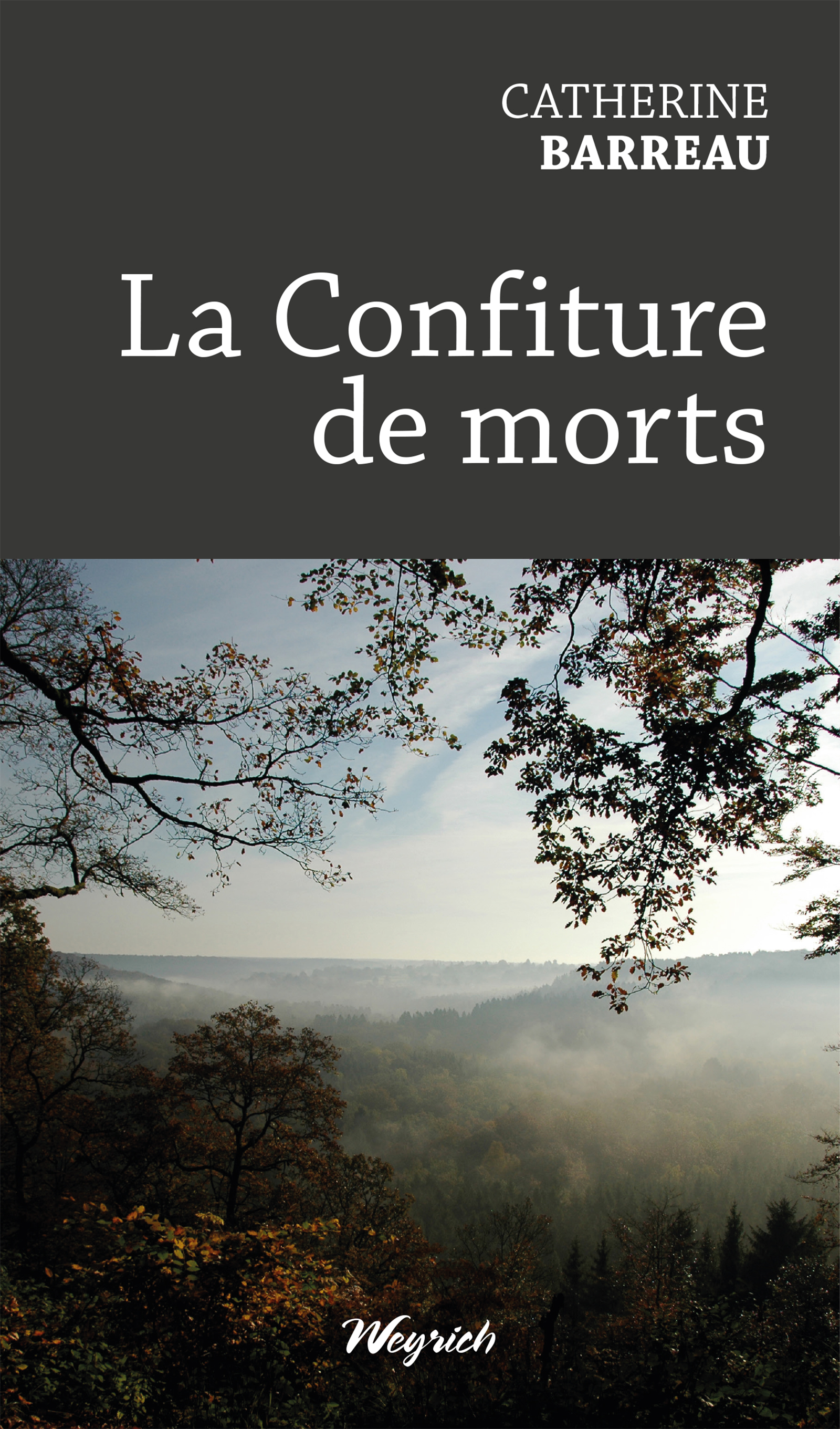 La Confiture de morts - Catherine Barreau - E-Book