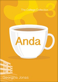 Anda (The College Collection Set 1 - for reluctant readers) - Georgina Jonas - E-Book