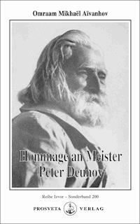 Hommage an Meister Peter Deunov - Omraam Mikhaël Aïvanhov - E-Book
