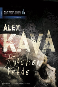 Knochenpfade - Alex Kava - E-Book