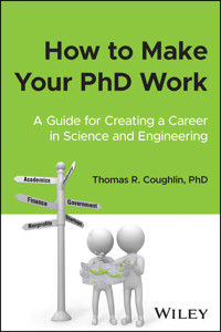 How to Make Your PhD Work - Thomas R. Coughlin - E-Book