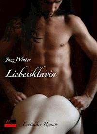 Liebessklavin - Jazz Winter - E-Book