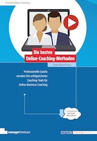 Die besten Online-Coaching-Methoden -  - E-Book