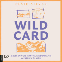 Wild Card - Rose Hill, Teil 4 (Ungekürzt) - Elsie Silver - Hörbuch